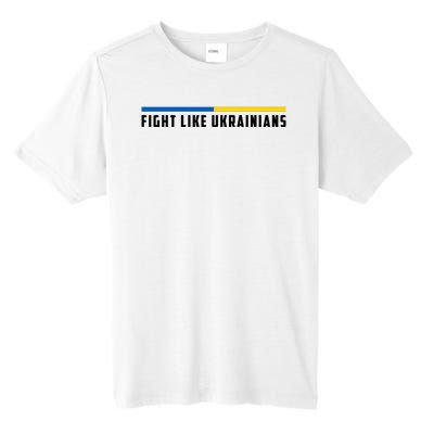 Fight Like Ukrainians Tall Fusion ChromaSoft Performance T-Shirt