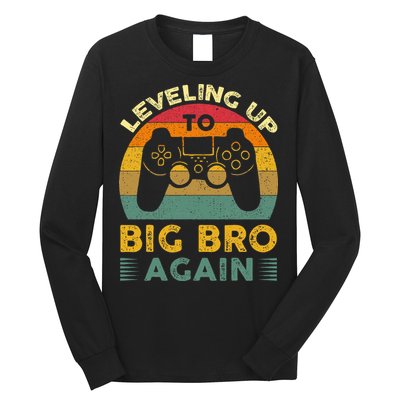 Funny Leveling Up To Big Bro Again Vintage Big Brother Again Long Sleeve Shirt