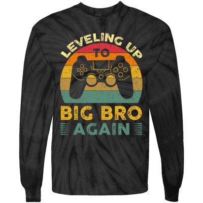 Funny Leveling Up To Big Bro Again Vintage Big Brother Again Tie-Dye Long Sleeve Shirt