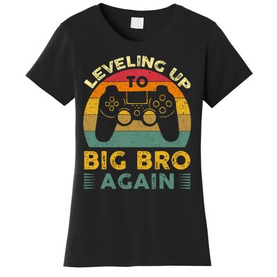 Funny Leveling Up To Big Bro Again Vintage Big Brother Again Women's T-Shirt