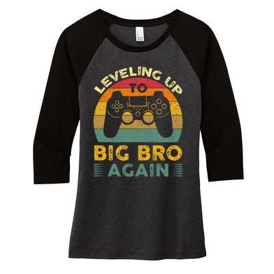 Funny Leveling Up To Big Bro Again Vintage Big Brother Again Women's Tri-Blend 3/4-Sleeve Raglan Shirt