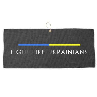 Fight Like Ukrainians Ukraine Ukrainian Large Microfiber Waffle Golf Towel