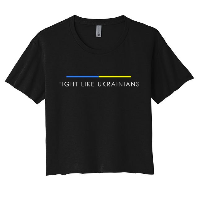 Fight Like Ukrainians Ukraine Ukrainian Crop Top