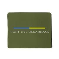 Fight Like Ukrainians Ukraine Ukrainian Mousepad