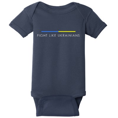 Fight Like Ukrainians Ukraine Ukrainian Baby Bodysuit