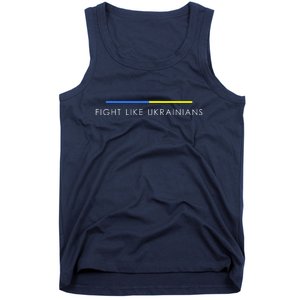 Fight Like Ukrainians Ukraine Ukrainian Tank Top