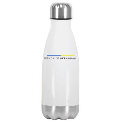 Fight Like Ukrainians Ukraine Ukrainian Stainless Steel Insulated Water Bottle