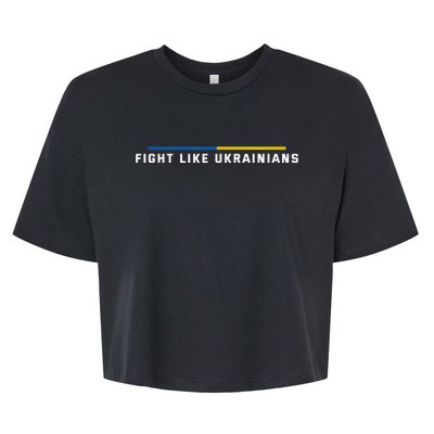 Fight Like Ukrainians Gift Bella+Canvas Jersey Crop Tee