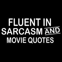 Fluent In Sarcasm And Movie Quotes City Backpack