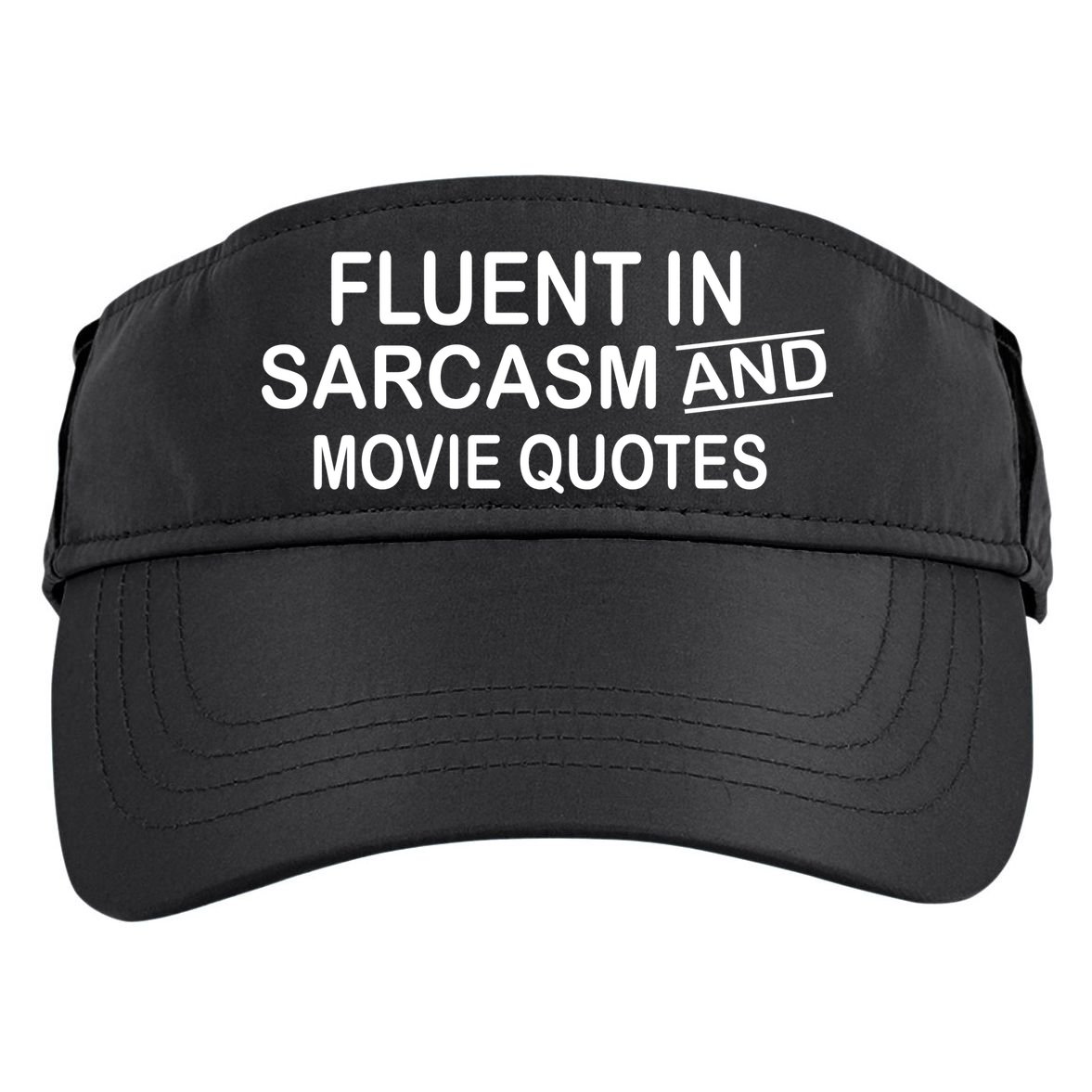 Fluent In Sarcasm And Movie Quotes Adult Drive Performance Visor