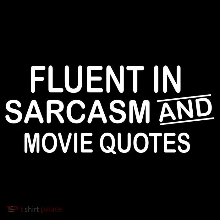 Fluent In Sarcasm And Movie Quotes Drawstring Bag