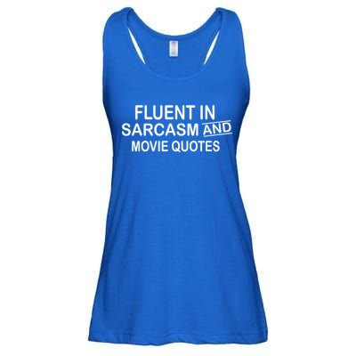 Fluent In Sarcasm And Movie Quotes Ladies Essential Flowy Tank
