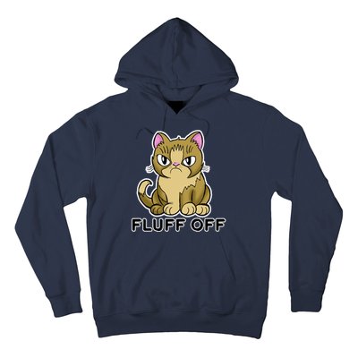 Fluff Off Funny Cat Hoodie