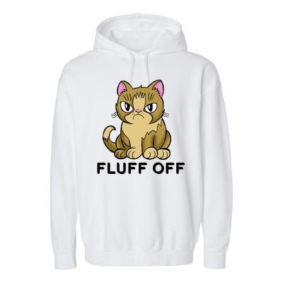 Fluff Off Funny Cat Garment-Dyed Fleece Hoodie