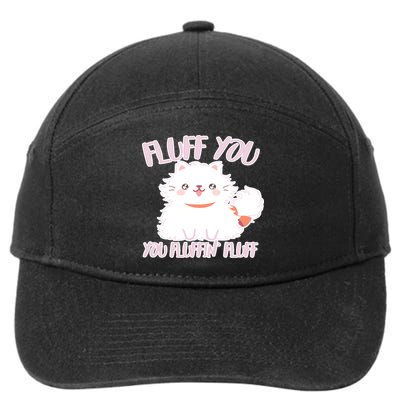 Fluff You You Fluffin Fluff 7-Panel Snapback Hat