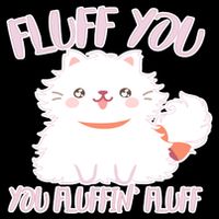Fluff You You Fluffin Fluff Drawstring Bag