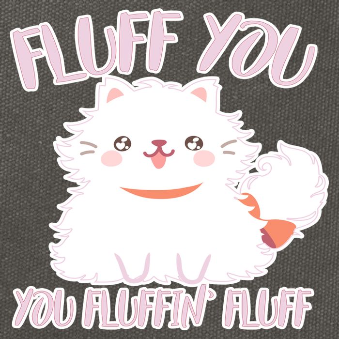 Fluff You You Fluffin Fluff Cotton Canvas Backpack