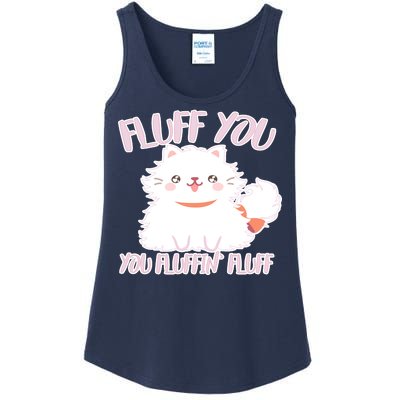 Fluff You You Fluffin Fluff Ladies Essential Tank