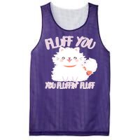 Fluff You You Fluffin Fluff Mesh Reversible Basketball Jersey Tank