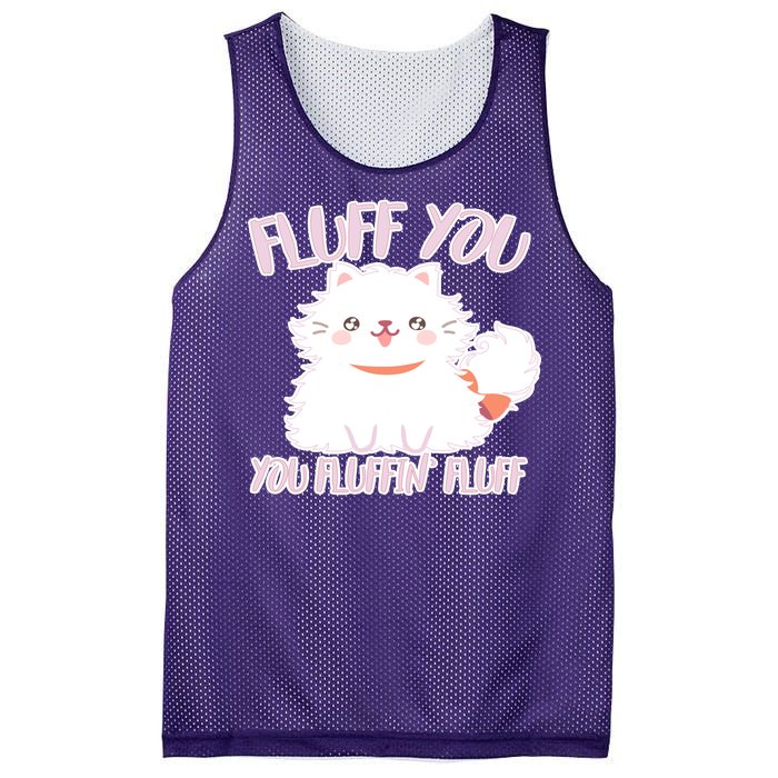 Fluff You You Fluffin Fluff Mesh Reversible Basketball Jersey Tank