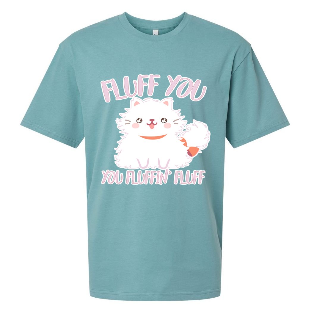Fluff You You Fluffin Fluff Sueded Cloud Jersey T-Shirt