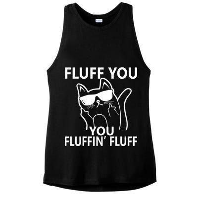Fluff You You Fluffin' Fluff Funny Cat Ladies PosiCharge Tri-Blend Wicking Tank