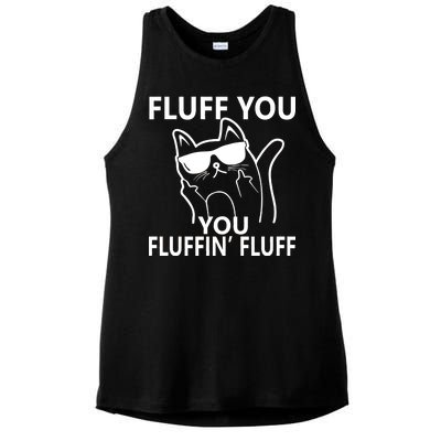 Fluff You You Fluffin' Fluff Funny Cat Ladies PosiCharge Tri-Blend Wicking Tank