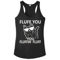 Fluff You You Fluffin' Fluff Funny Cat Ladies PosiCharge Competitor Racerback Tank