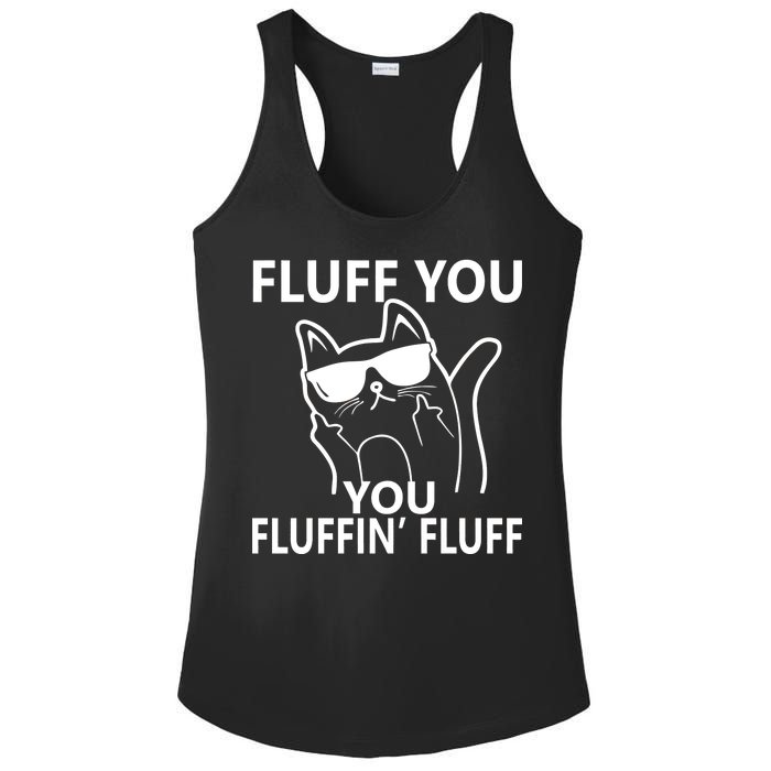 Fluff You You Fluffin' Fluff Funny Cat Ladies PosiCharge Competitor Racerback Tank