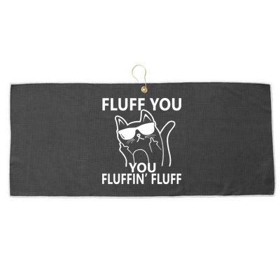 Fluff You You Fluffin' Fluff Funny Cat Large Microfiber Waffle Golf Towel