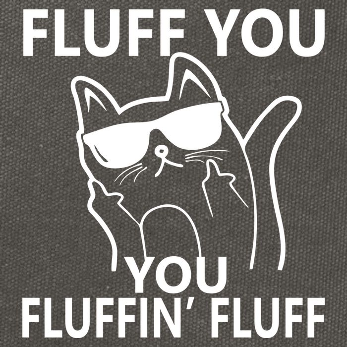 Fluff You You Fluffin' Fluff Funny Cat Cotton Canvas Backpack