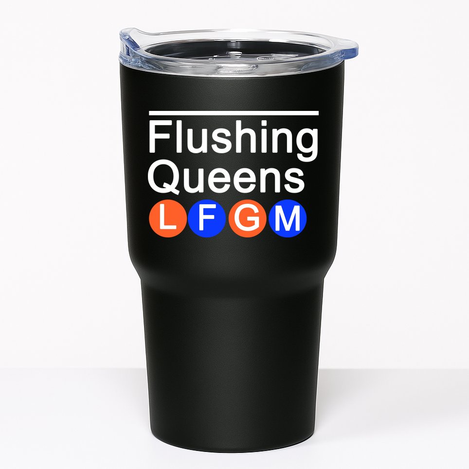 Flushing Queens LFGM Tumbler