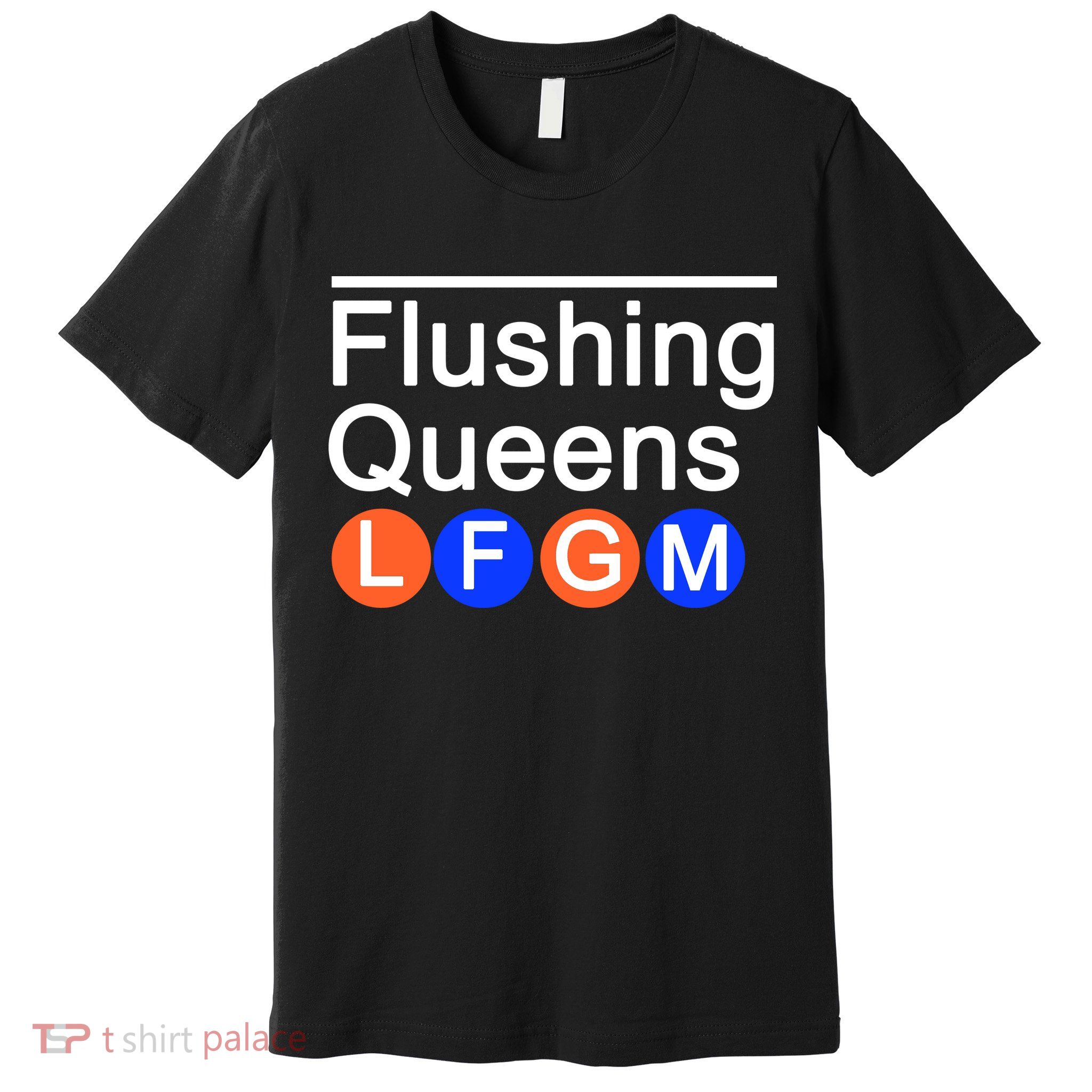 Flushing Queens LFGM Premium T-Shirt