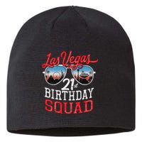 funny Las Vegas 21st Birthday Squad Sustainable Beanie