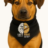 Funny Left Vs Right Brain Pie Happy Pi Day Math Geek USA-Made Doggie Bandana