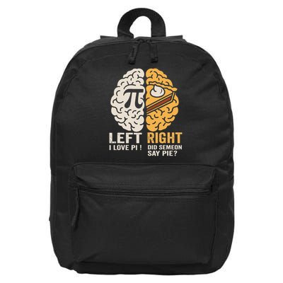 Funny Left Vs Right Brain Pie Happy Pi Day Math Geek 16 in Basic Backpack