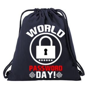 Funny Lock World Password Day! Password Day Funny Gift Drawstring Bag