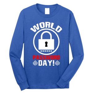 Funny Lock World Password Day! Password Day Meaningful Gift Long Sleeve Shirt