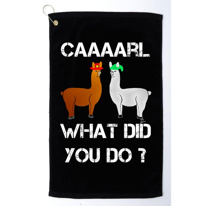 Funny Llama With Hats Gift Lama With Hat Carl What Did You Do Gift Golf Towel
