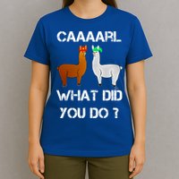 Funny Llama With Hats Gift Lama With Hat Carl What Did You Do Gift T-Shirt