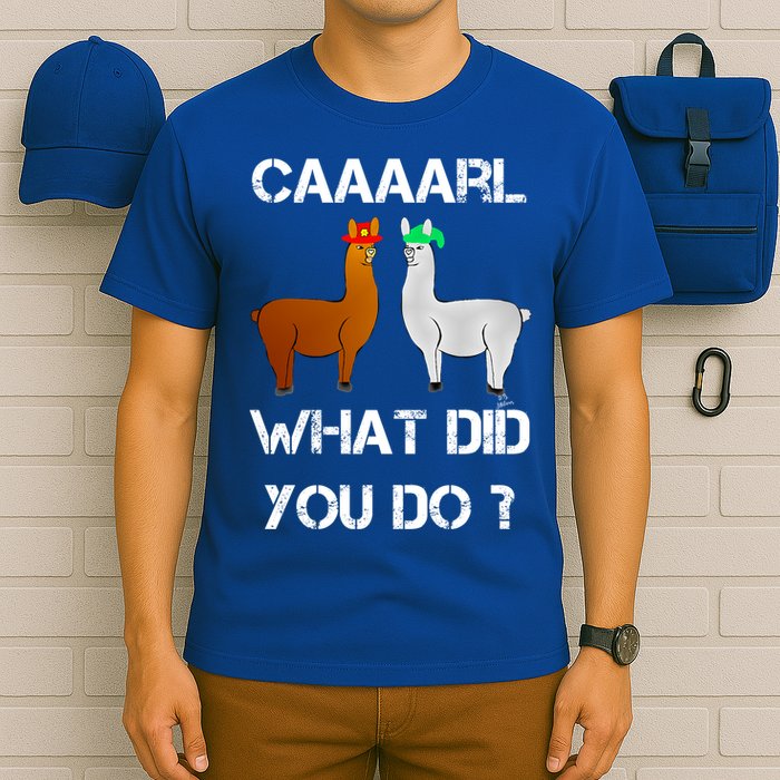 Funny Llama With Hats Gift Lama With Hat Carl What Did You Do Gift T-Shirt