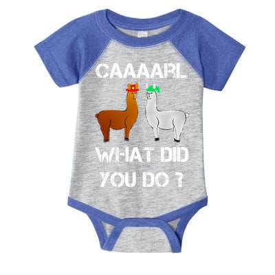 Funny Llama With Hats Gift Lama With Hat Carl What Did You Do Gift Infant Baby Jersey Bodysuit
