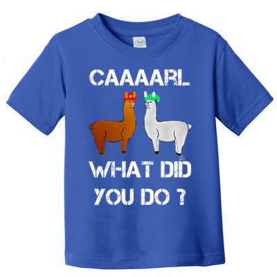 Funny Llama With Hats Gift Lama With Hat Carl What Did You Do Gift Toddler T-Shirt