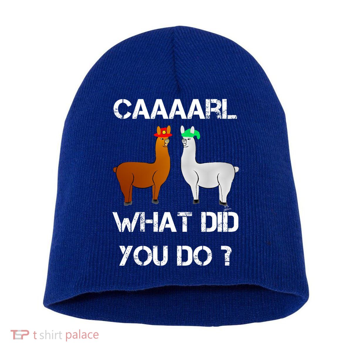 Funny Llama With Hats Gift Lama With Hat Carl What Did You Do Gift Short Acrylic Beanie