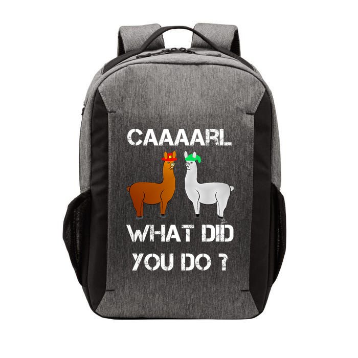 Funny Llama With Hats Gift Lama With Hat Carl What Did You Do Gift Vector Backpack