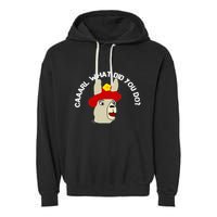 funny llama with hats lama with hat carl what did you do  Garment-Dyed Fleece Hoodie
