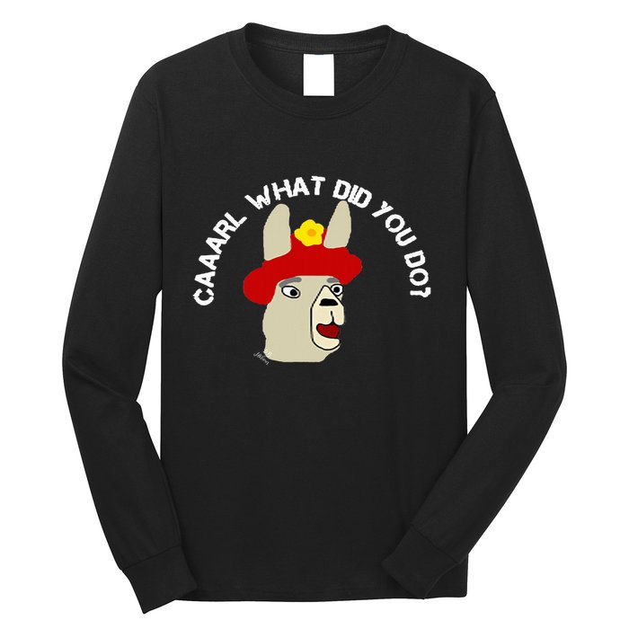 funny llama with hats lama with hat carl what did you do  Long Sleeve Shirt
