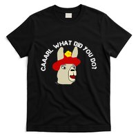 funny llama with hats lama with hat carl what did you do  T-Shirt