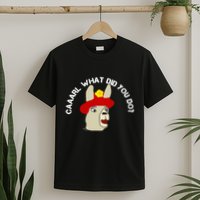 funny llama with hats lama with hat carl what did you do  T-Shirt