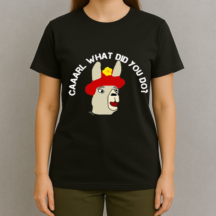 funny llama with hats lama with hat carl what did you do  T-Shirt